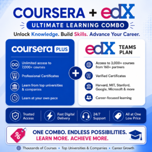 Coursera Plus + edX Teams Plan – Ultimate Learning Combo